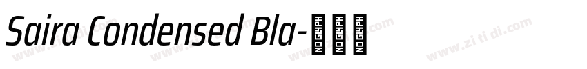 Saira Condensed Bla字体转换